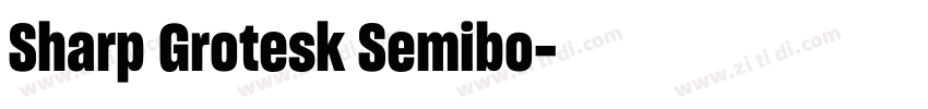 Sharp Grotesk Semibo字体转换